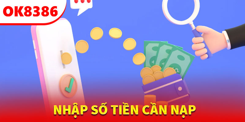 Hướng dẫn chi tiết cách nạp tiền OK8386 đơn giản